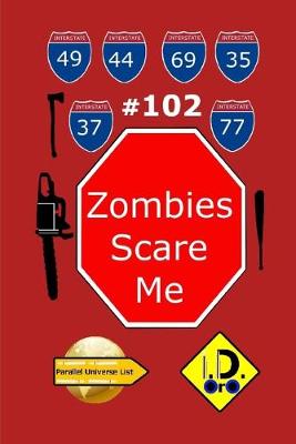 Book cover for Zombies Scare Me 102 (Edicao em portuges)