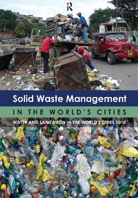 Book cover for Solid Waste Management in the World's Cities