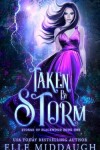 Book cover for Taken by Storm