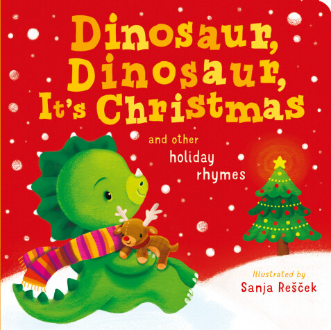 Book cover for Dinosaur, Dinosaur, It's Christmas