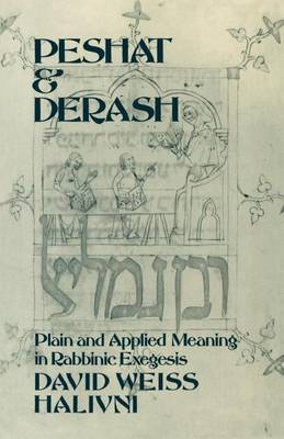 Book cover for Peshat and Derash: Plain and Applied Meaning in Rabbinic Exegesis