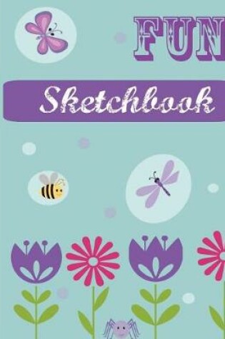 Cover of Fun Sketchbook