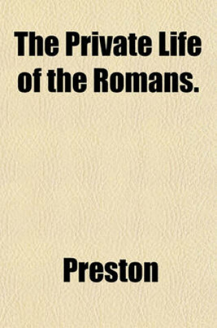 Cover of The Private Life of the Romans.