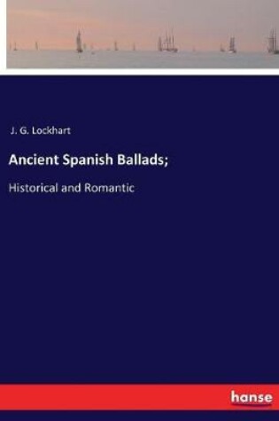 Cover of Ancient Spanish Ballads;