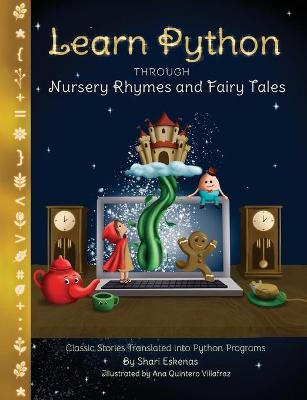 Book cover for Learn Python through Nursery Rhymes and Fairy Tales