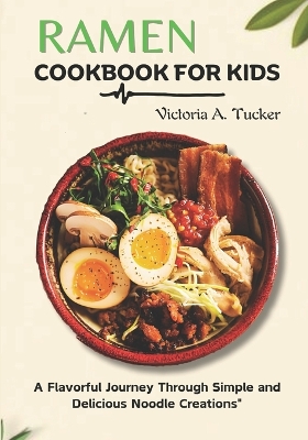 Book cover for Ramen Cookbook for Kids