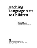 Book cover for Teaching Language Arts to Children