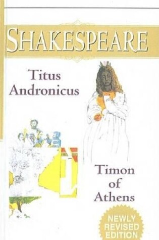 Cover of The Tragedy of Titus Adronicus/The Life of Timon of Athens