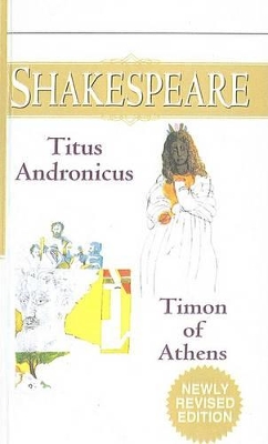 Book cover for The Tragedy of Titus Adronicus/The Life of Timon of Athens