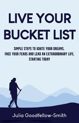 Book cover for Live Your Bucket List