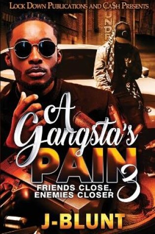 Cover of A Gangsta's Pain 3