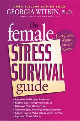 Cover of The Female Stress Survival Guide Third Edition