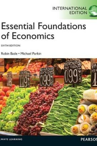 Cover of MyEconLab with Pearson eText -- Standalone Access Card -- for Essential Foundations of Economics: International Edition