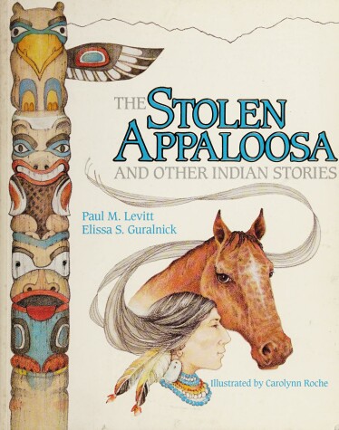 Book cover for The Stolen Appaloosa and Other Indian Stories