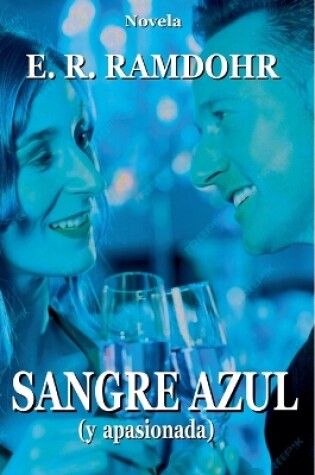 Cover of SANGRE AZUL (y apasionada)