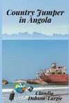 Book cover for Country Jumper in Angola