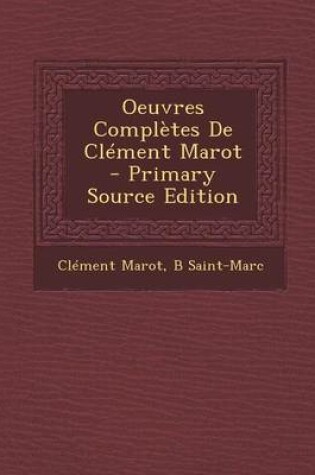 Cover of Oeuvres Completes de Clement Marot