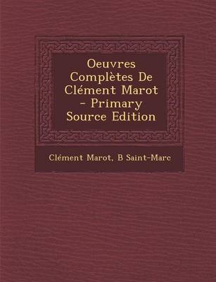 Book cover for Oeuvres Completes de Clement Marot