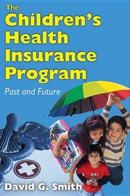 Book cover for The Children's Health Insurance Program