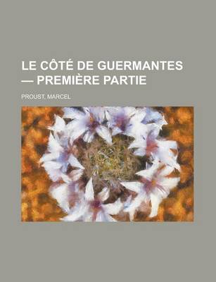 Book cover for Le CT de Guermantes - Premire Partie