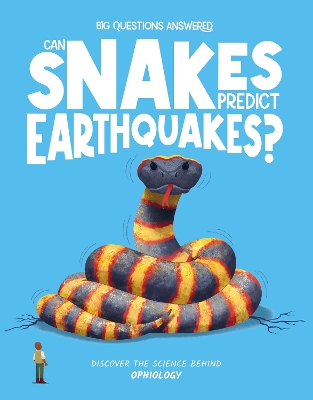 Book cover for Can Snakes Predict Earthquakes?