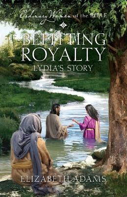 Cover of Befitting Royalty