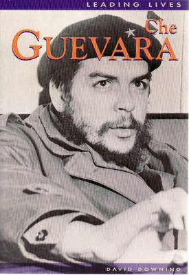 Cover of Leading Lives Che Guevara