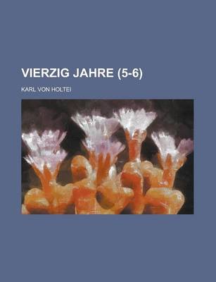 Book cover for Vierzig Jahre (5-6)