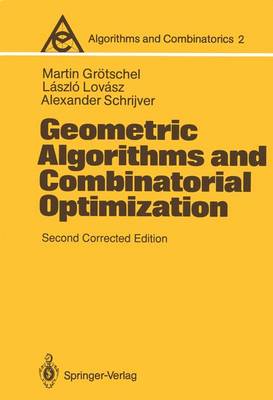 Cover of Geometric Algorithms and Combinatorial Optimization