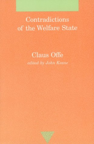 Book cover for Offe: Contradictions of the Welfare State (Cloth)