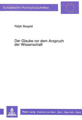 Cover of Der Glaube VOR Dem Anspruch Der Wissenschaft