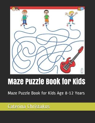 Cover of Maze Puzzle Book for Kids