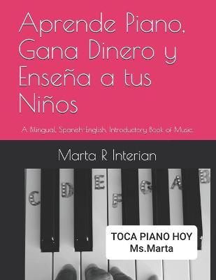 Book cover for Aprende Piano, Gana Dinero y Ensena a tus Ninos