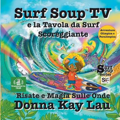 Book cover for Surf Soup TV e la Tavola da Surf Scoreggiante