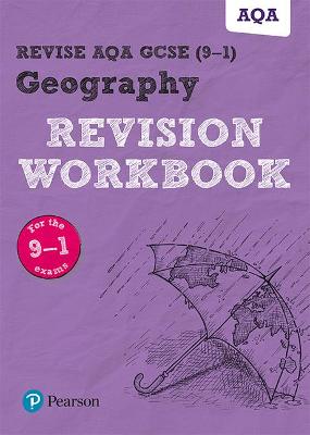 Book cover for Pearson REVISE AQA GCSE (9-1) Geography Revision Workbook: For 2024 and 2025 assessments and exams (Revise AQA GCSE Geography 16)