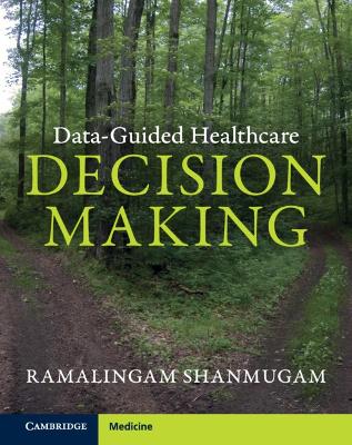 Book cover for Data-Guided Healthcare Decision Making