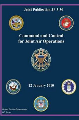 Cover of Joint Publication JP 3-30 Command and Control for Joint Air Operations 12 January 2010