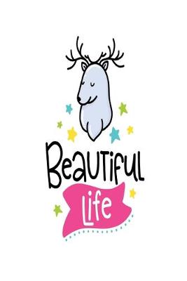 Book cover for Beautiful Life