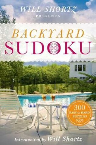 Cover of Will Shortz Presents Backyard Sudoku