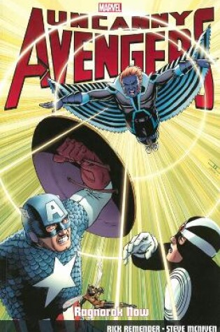 Cover of Uncanny Avengers Vol.3: Ragnarok Now