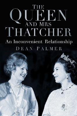 Book cover for The Queen and Mrs Thatcher