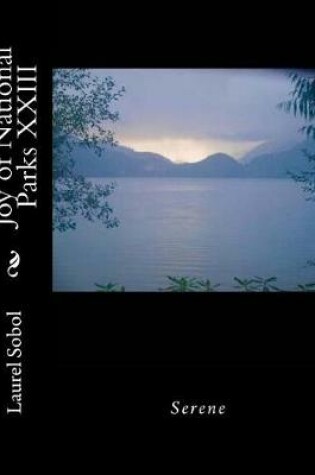 Cover of Joy of National Parks XXIII