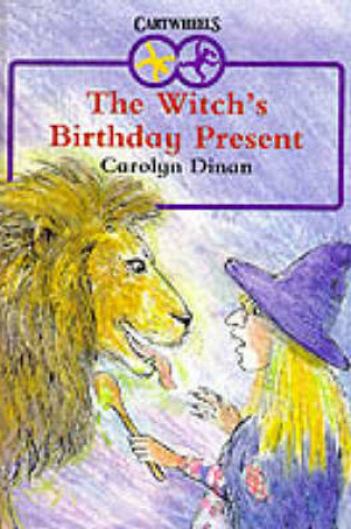 Cover of The Witch's Birthday Present