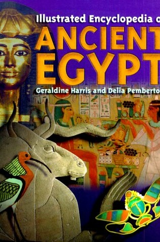 Cover of Illustrated Encyclopedia of Ancient Egypt