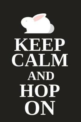 Cover of Keep Calm and Hop on