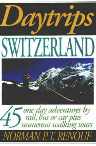 Cover of Daytrips Switzerland
