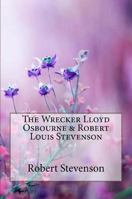 Book cover for The Wrecker Lloyd Osbourne & Robert Louis Stevenson