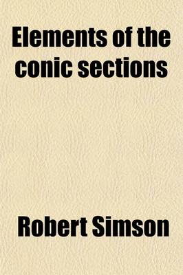 Book cover for Elements of the Conic Sections