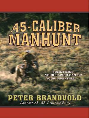 Book cover for 45-Caliber Manhunt