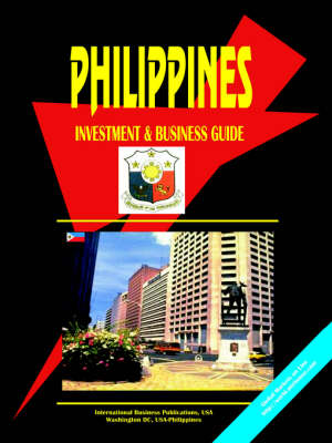 Book cover for Philippines Investment and Business Guide